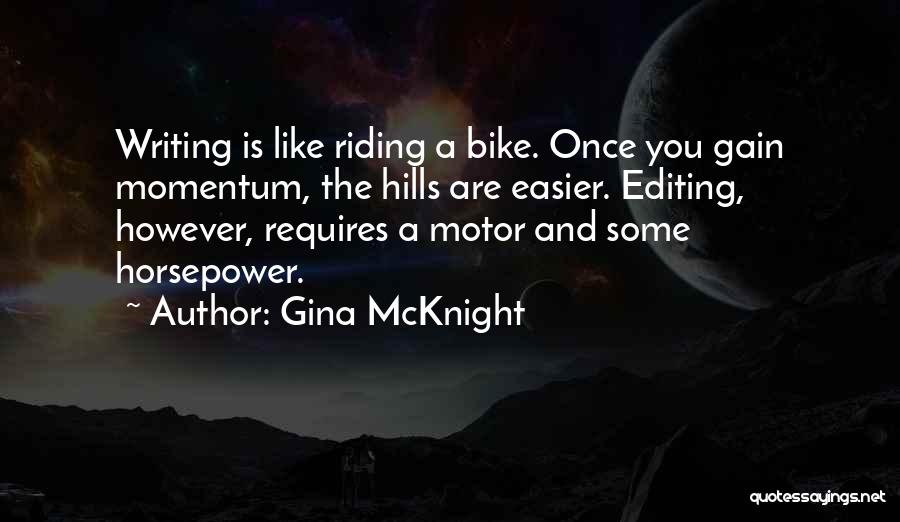 Gina McKnight Quotes 532882