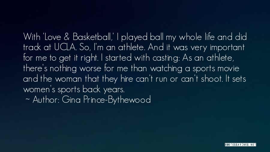 Gina Prince-Bythewood Quotes 1548963