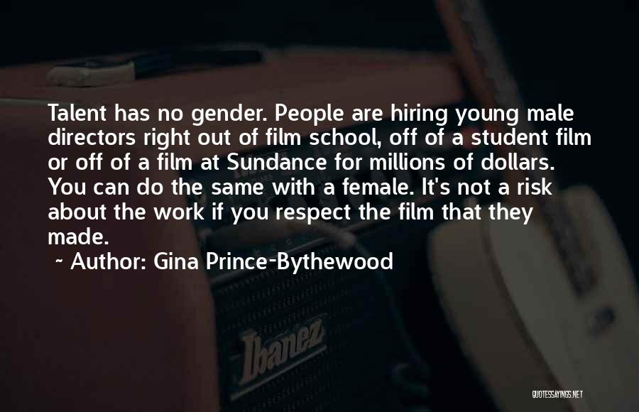 Gina Prince-Bythewood Quotes 553617