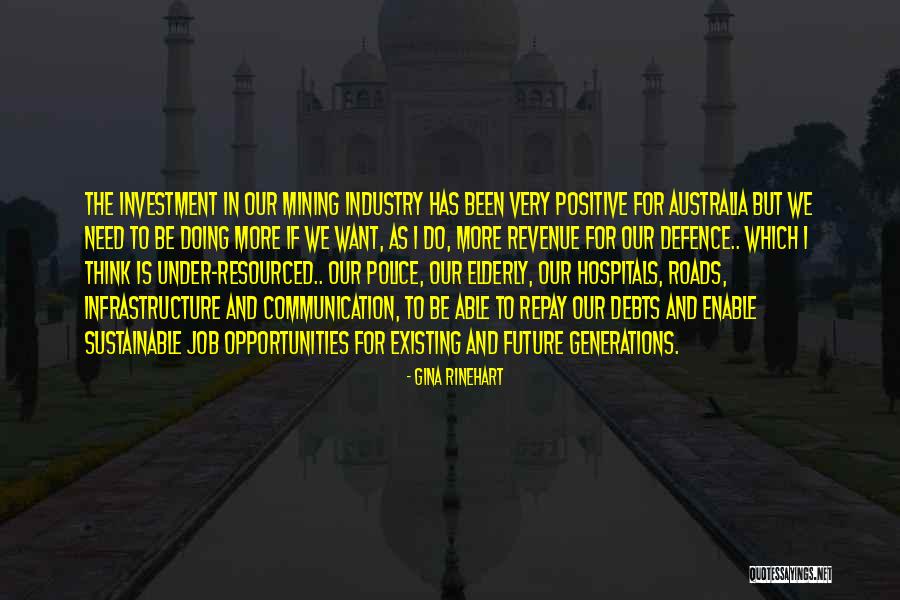 Gina Rinehart Quotes 1148876 Gina Rinehart Quotes 1148876