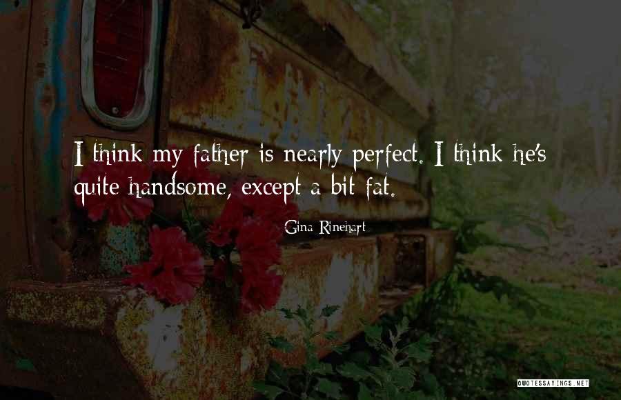 Gina Rinehart Quotes 1732589 Gina Rinehart Quotes 1732589