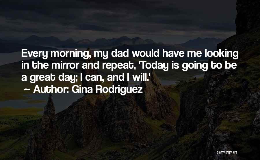 Gina Rodriguez Quotes 1061769