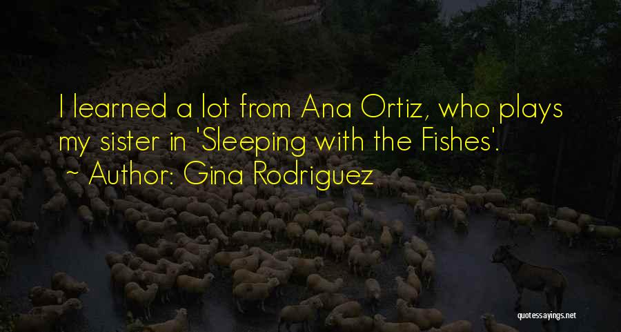 Gina Rodriguez Quotes 1689794