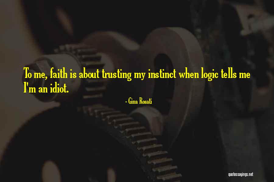 Gina Rosati Quotes 1875761 Gina Rosati Quotes 1875761