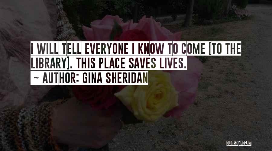 Gina Sheridan Quotes 1701316