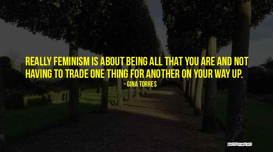 Gina Torres Quotes 1630745 Gina Torres Quotes 1630745