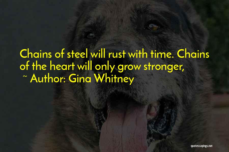 Gina Whitney Quotes 92369