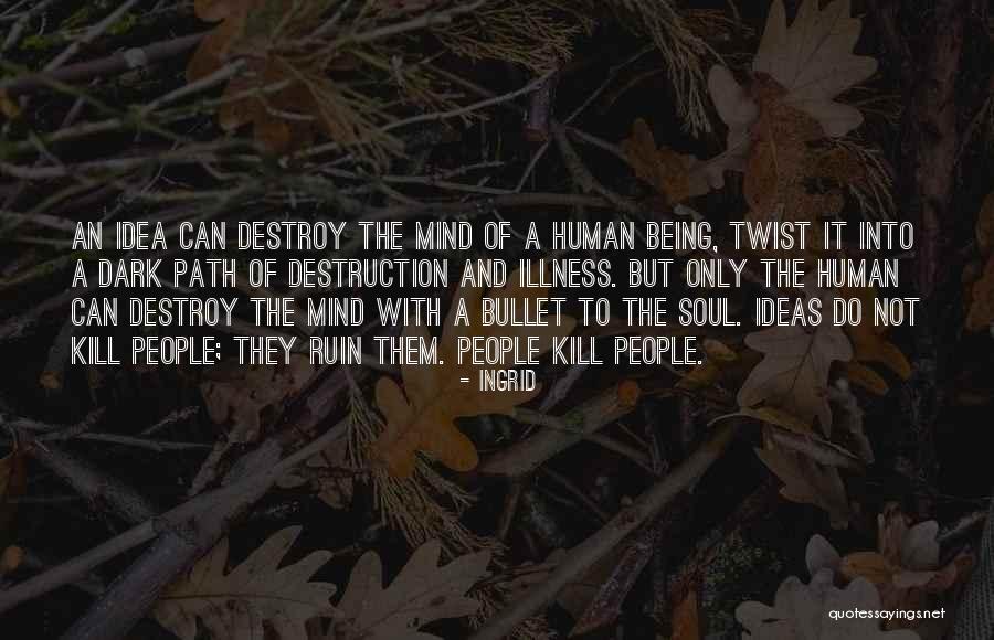 Gindon Quotes By Ingrid Gindon Quotes By Ingrid