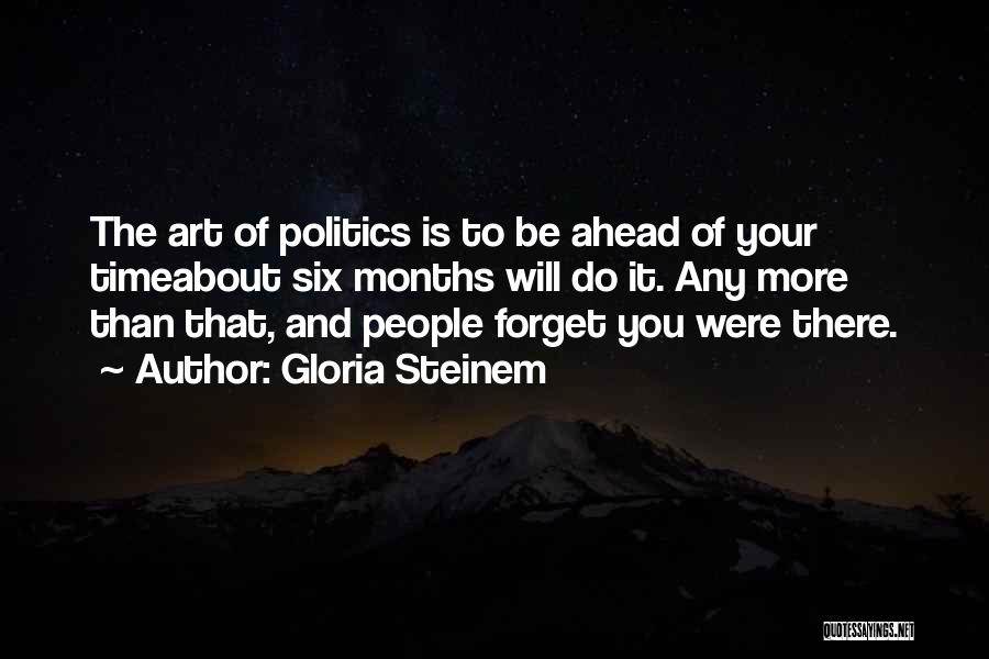 Ginebra San Miguel Quotes By Gloria Steinem