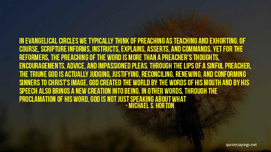 Ginen Pa Quotes By Michael S. Horton Ginen Pa Quotes By Michael S. Horton
