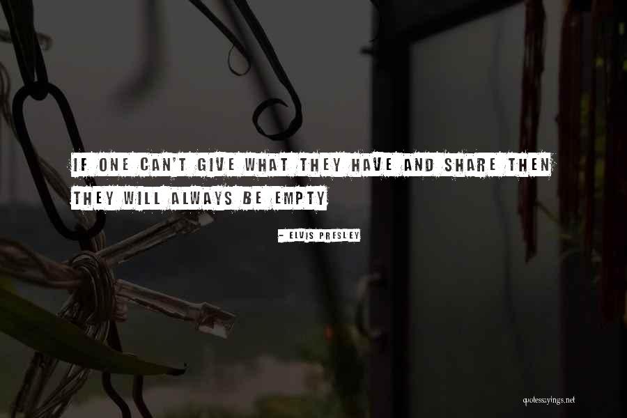 Ginestal Machado Quotes By Elvis Presley