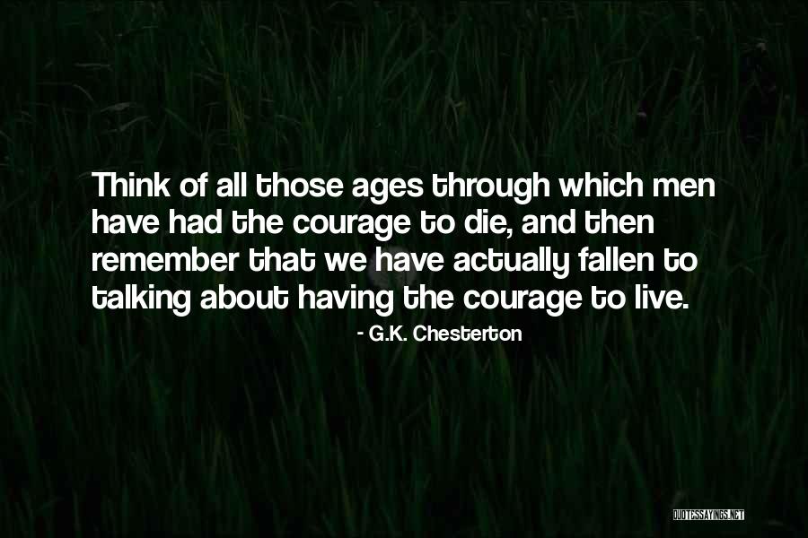Ginga E Quotes By G.K. Chesterton Ginga E Quotes By G.K. Chesterton