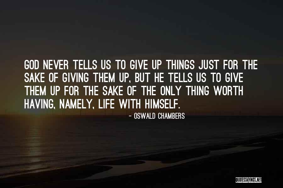 Ginga E Quotes By Oswald Chambers Ginga E Quotes By Oswald Chambers