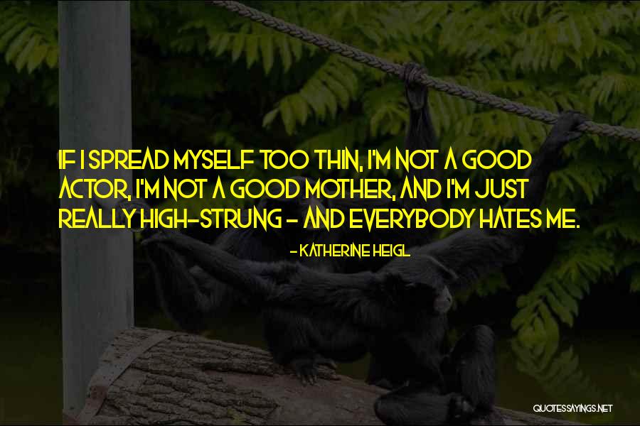 Gingell Tractor Quotes By Katherine Heigl Gingell Tractor Quotes By Katherine Heigl