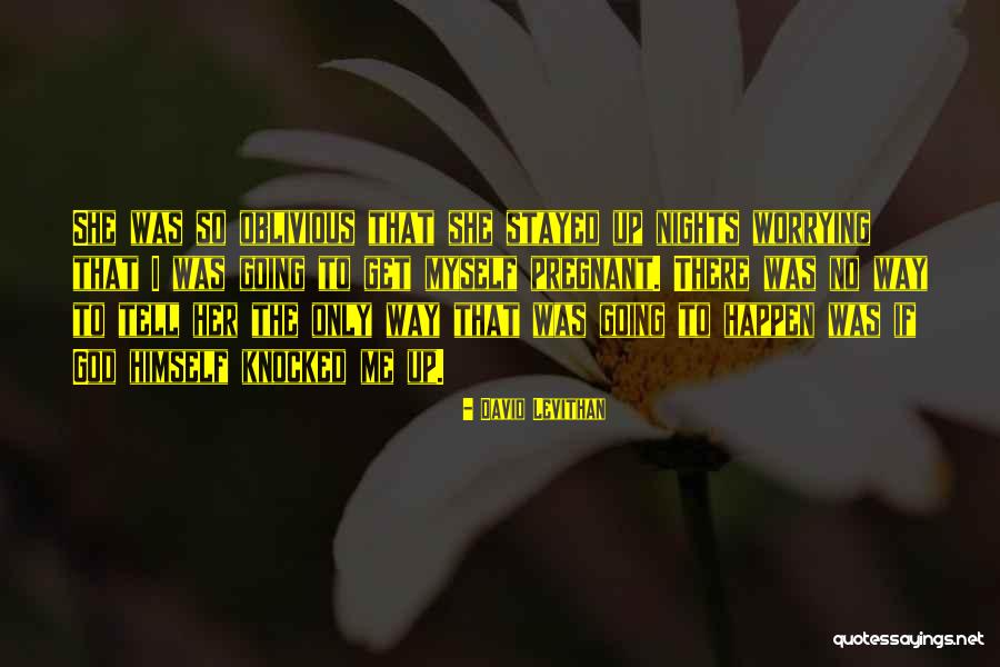 Gingembre Bienfaits Quotes By David Levithan Gingembre Bienfaits Quotes By David Levithan