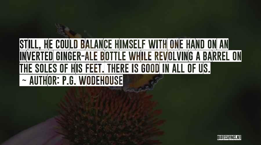 Ginger Ale Quotes By P.G. Wodehouse