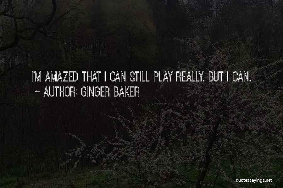 Ginger Baker Quotes 958739