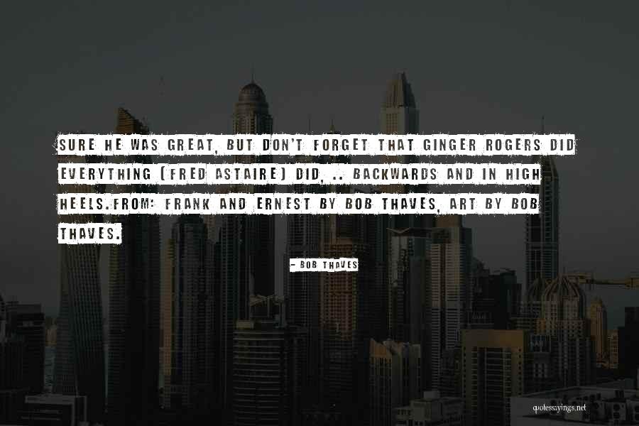 Ginger Cow Quotes By Bob Thaves Ginger Cow Quotes By Bob Thaves