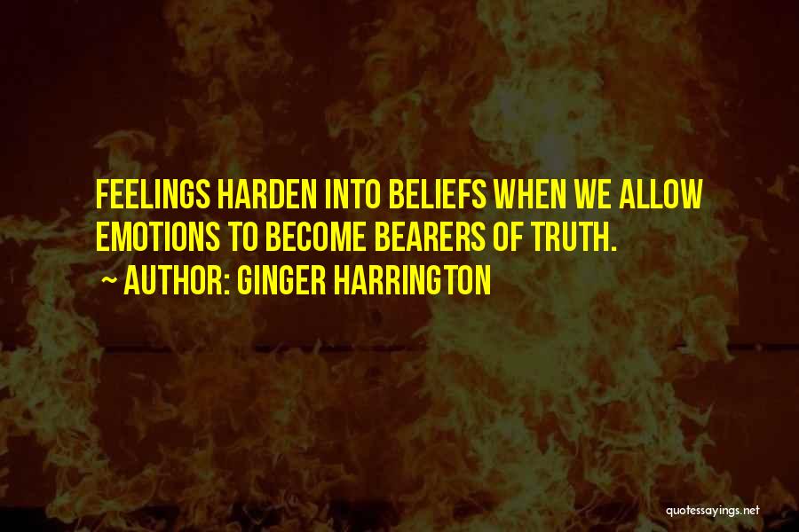 Ginger Harrington Quotes 288849