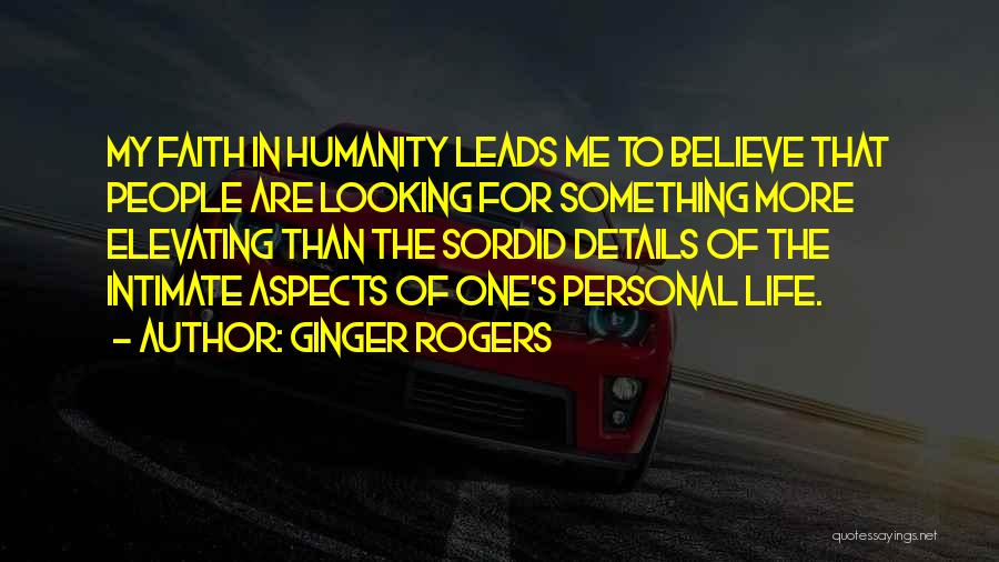 Ginger Rogers Quotes 1146664