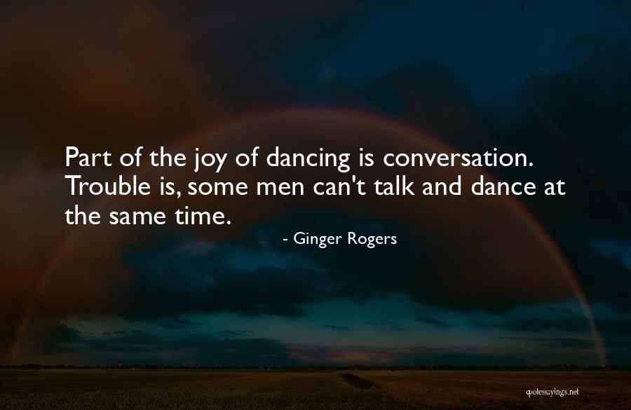 Ginger Rogers Quotes 451373