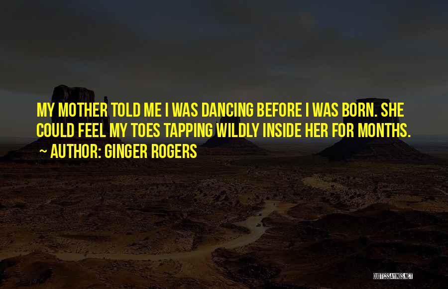 Ginger Rogers Quotes 517546