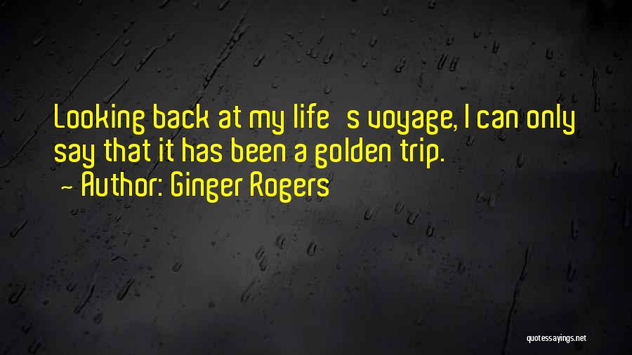 Ginger Rogers Quotes 649686