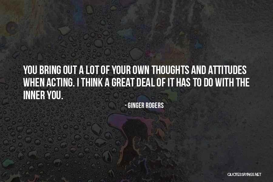 Ginger Rogers Quotes 796665 Ginger Rogers Quotes 796665