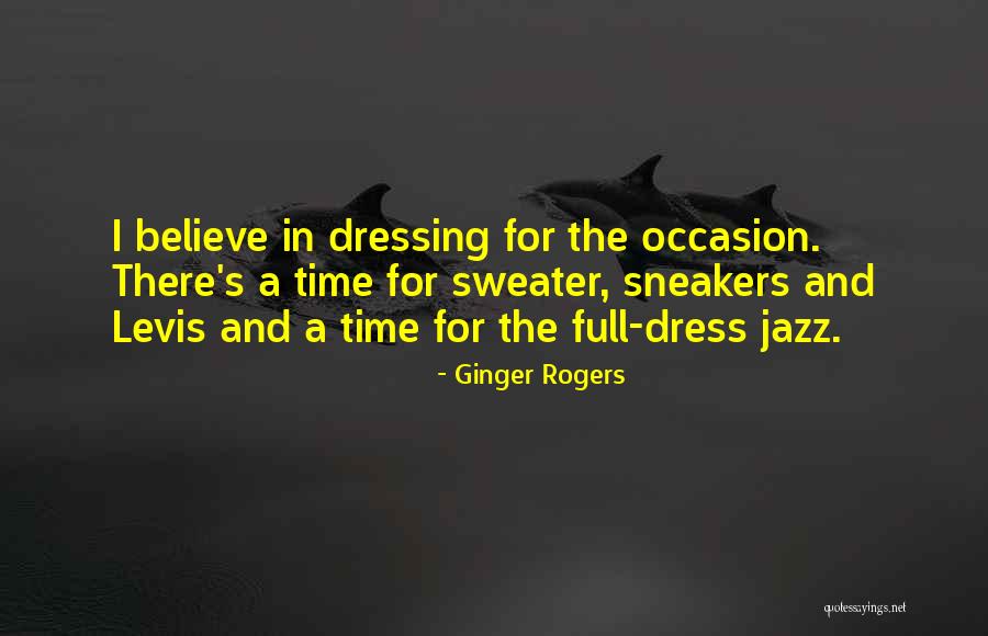 Ginger Rogers Quotes 840594 Ginger Rogers Quotes 840594