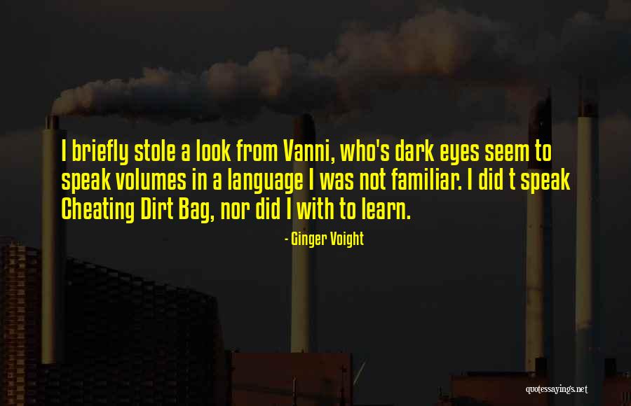 Ginger Voight Quotes 555068