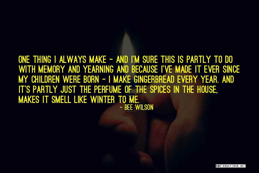 Gingerbread Quotes By Bee Wilson Gingerbread Quotes By Bee Wilson