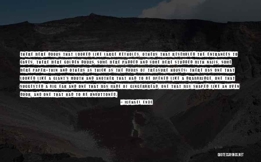 Gingerbread Quotes By Michael Ende Gingerbread Quotes By Michael Ende