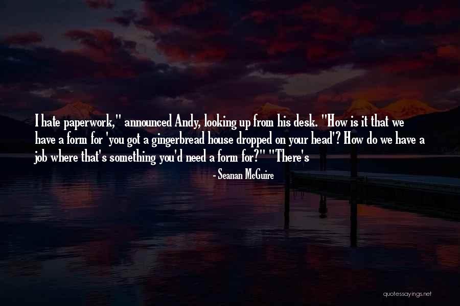 Gingerbread Quotes By Seanan McGuire Gingerbread Quotes By Seanan McGuire