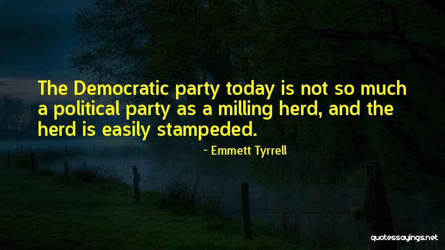 Gingery Metal Shaper Quotes By Emmett Tyrrell Gingery Metal Shaper Quotes By Emmett Tyrrell