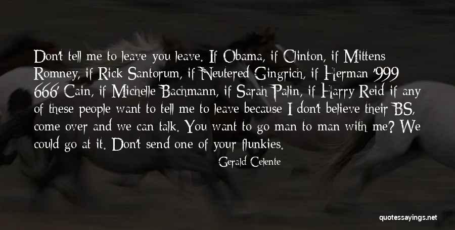 Gingrich Romney Quotes By Gerald Celente Gingrich Romney Quotes By Gerald Celente