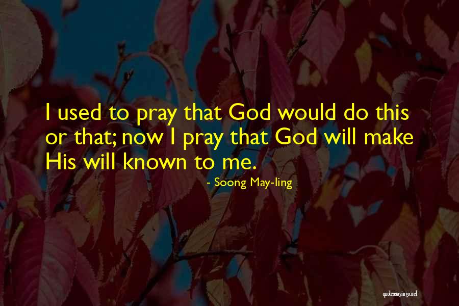 Ginguba Torrada Quotes By Soong May-ling Ginguba Torrada Quotes By Soong May-ling