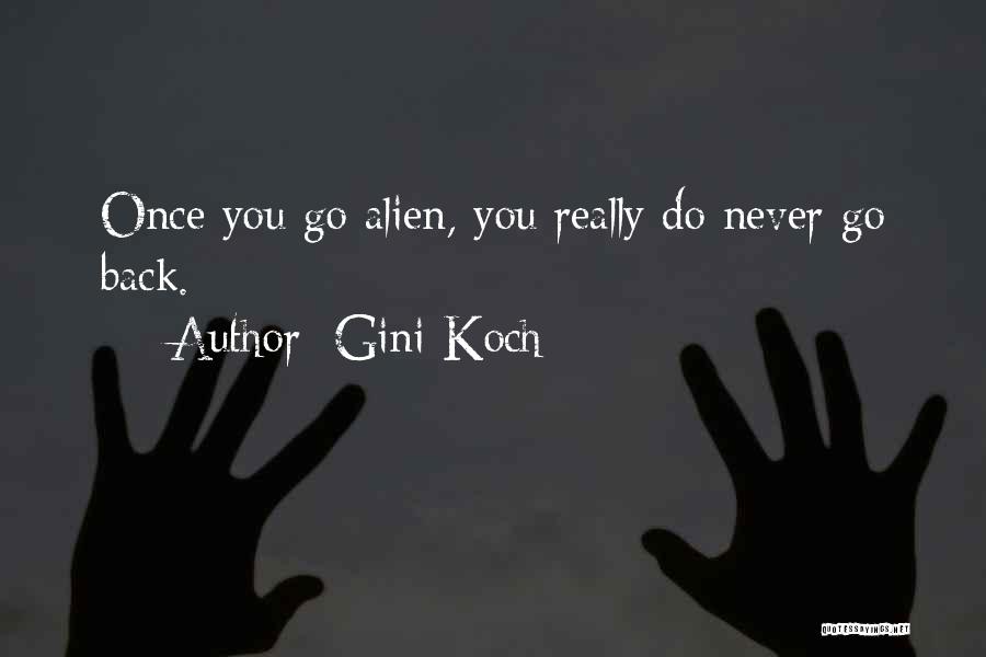 Gini Koch Quotes 1339298