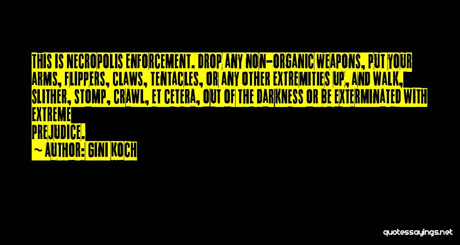 Gini Koch Quotes 216611