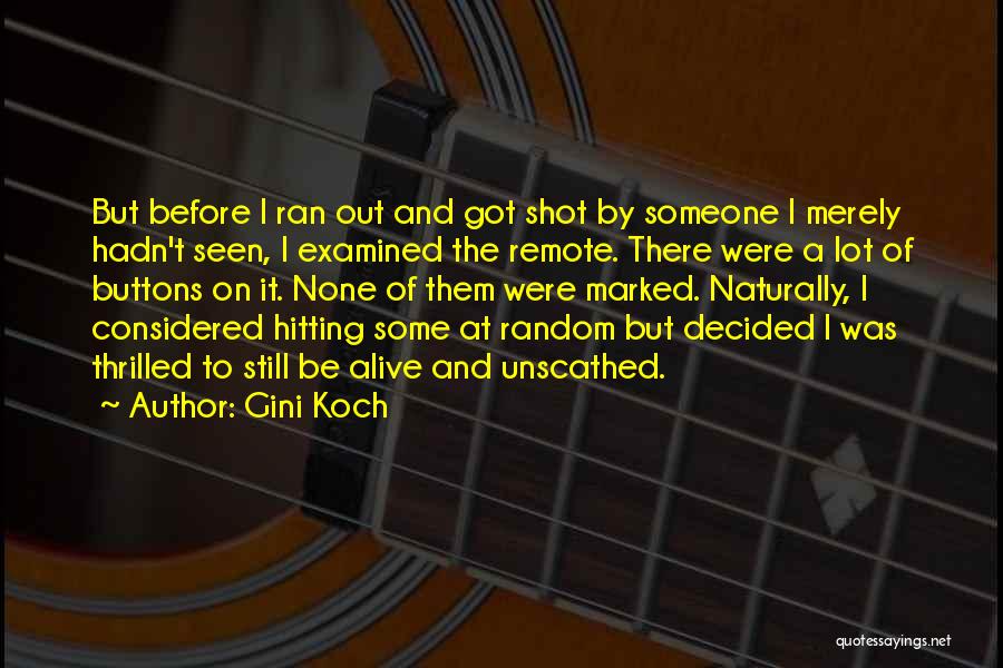 Gini Koch Quotes 257049