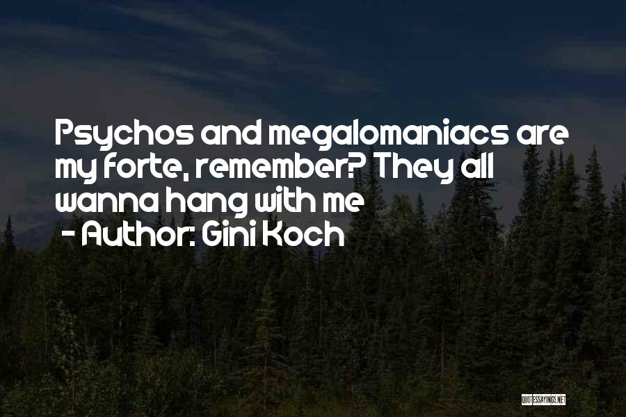 Gini Koch Quotes 794804