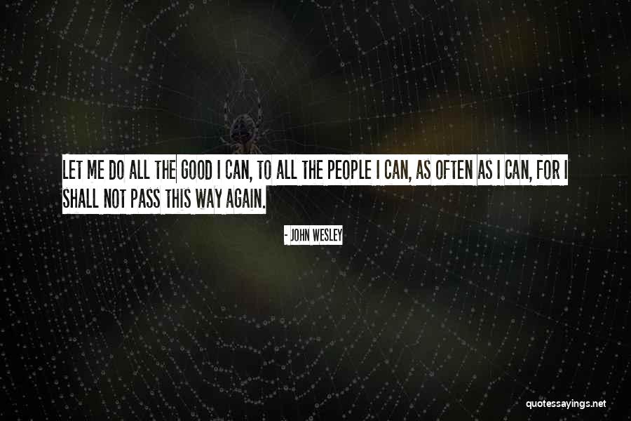 Ginji Kakuriyo Quotes By John Wesley Ginji Kakuriyo Quotes By John Wesley