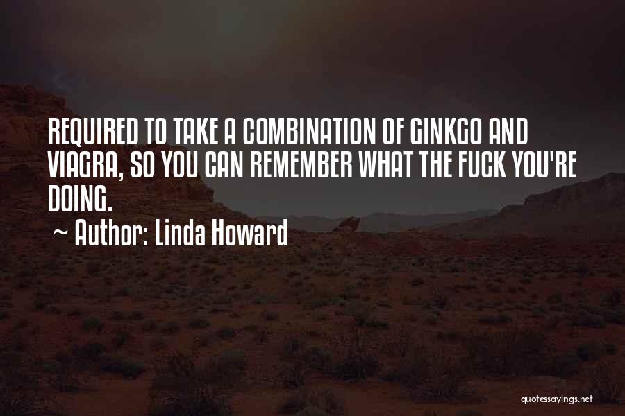 Ginkgo Quotes By Linda Howard