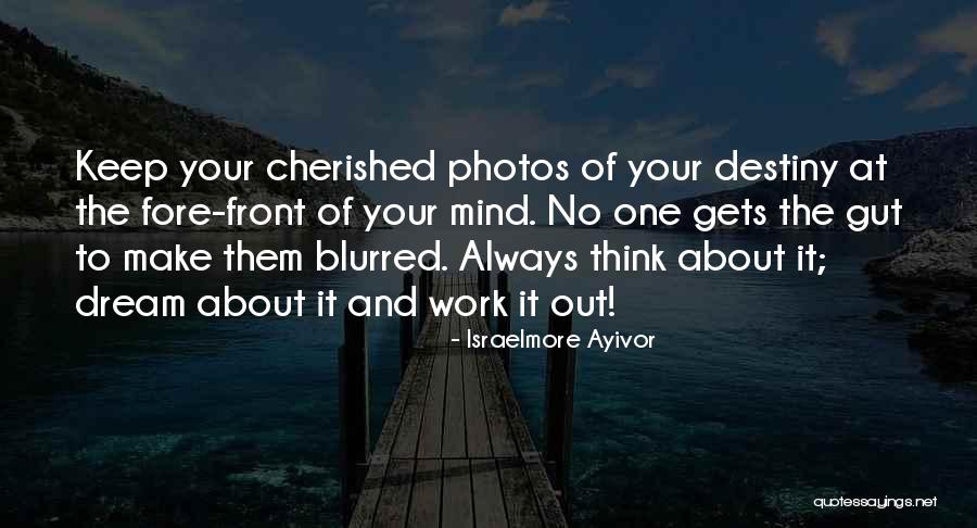 Ginnen Upan Quotes By Israelmore Ayivor Ginnen Upan Quotes By Israelmore Ayivor