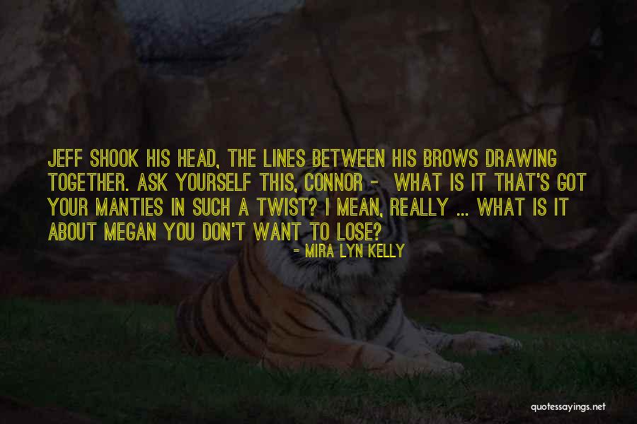 Ginnever Trucking Quotes By Mira Lyn Kelly Ginnever Trucking Quotes By Mira Lyn Kelly