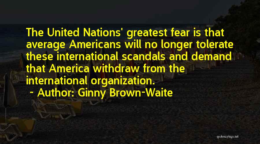 Ginny Brown-Waite Quotes 1767006