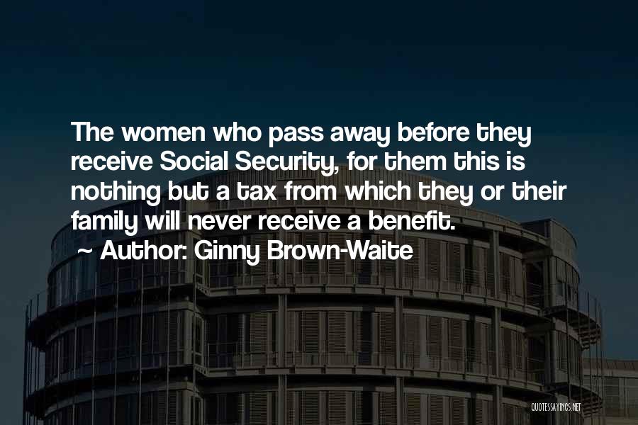 Ginny Brown-Waite Quotes 677551