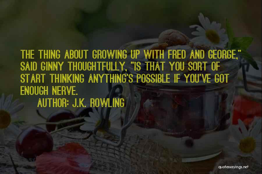 Ginny Quotes By J.K. Rowling