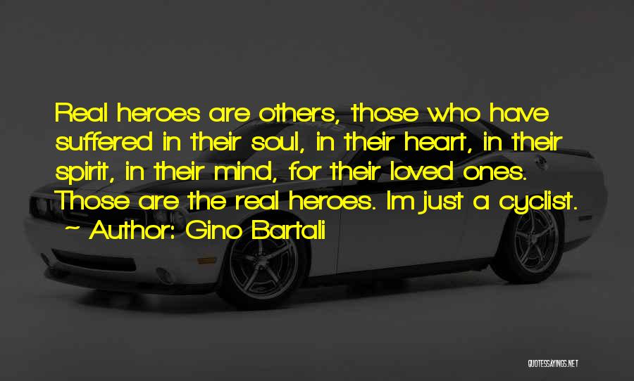 Gino D'acampo Quotes By Gino Bartali
