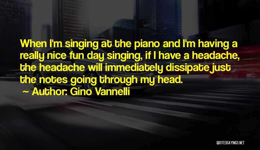 Gino Vannelli Quotes 631293