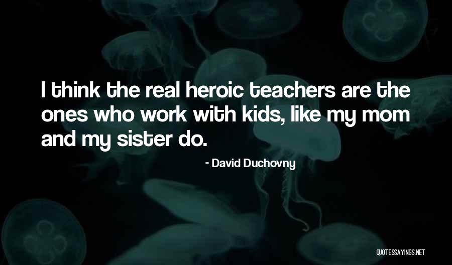 Ginormous Unicorn Quotes By David Duchovny Ginormous Unicorn Quotes By David Duchovny